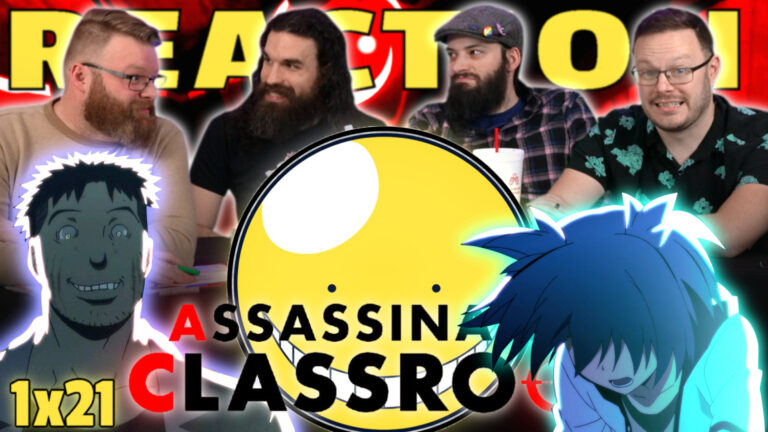 Assassination Classroom 1x21 Reaction