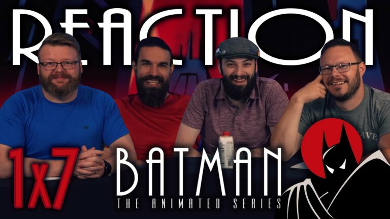 Batman: The Animated Series 1x7 Reaction