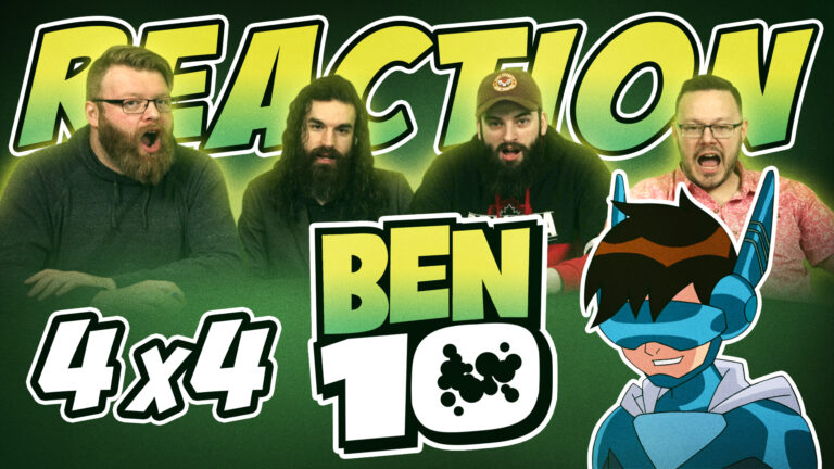 Ben 10 4x4 Reaction