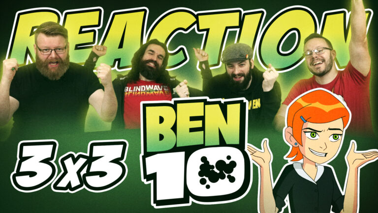 Ben 10 3x3 Reaction