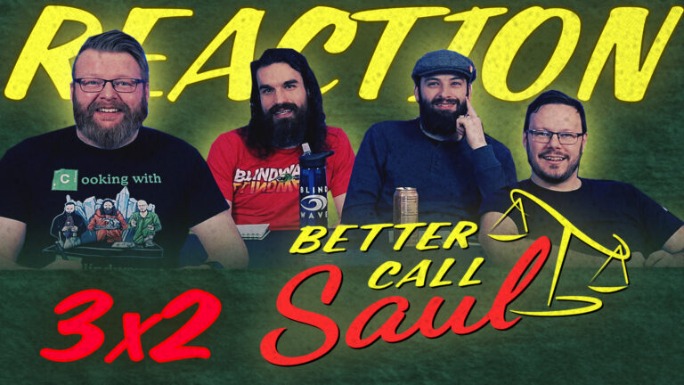Better Call Saul 3x2 Reaction