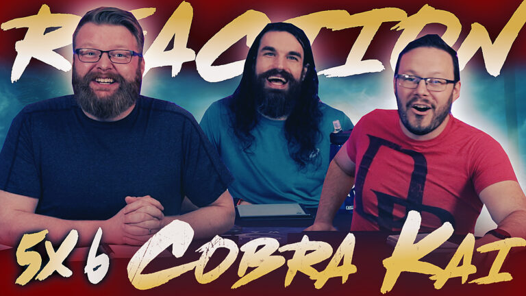 Cobra Kai 5x6 Reaction