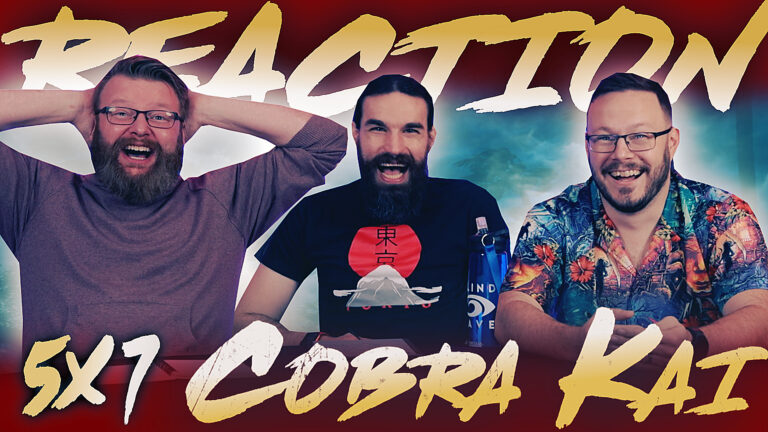 Cobra Kai 5x7 Reaction