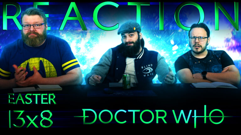 Doctor Who 13x8 Reaction
