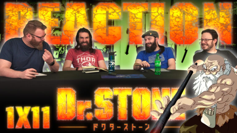 Dr. Stone 1x11 Reaction