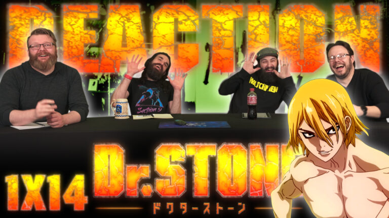 Dr. Stone 1x14 Reaction