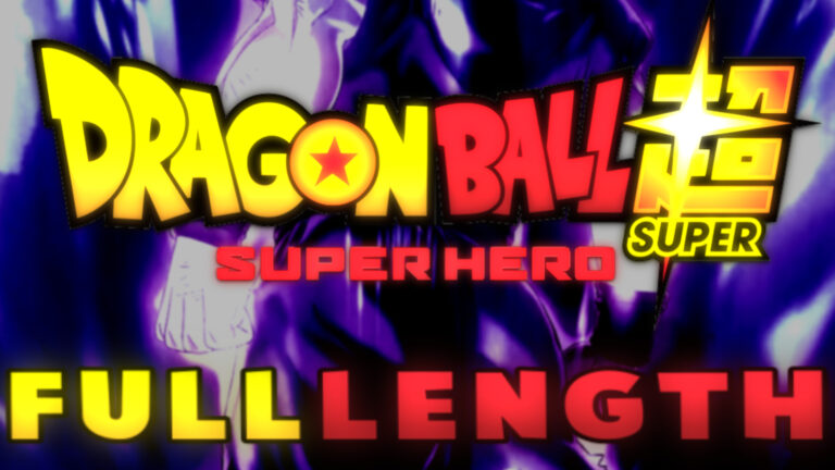 Dragon Ball Super: Super Hero Movie FULL