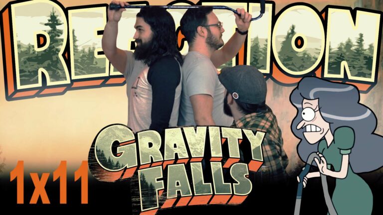 Gravity Falls 1x11 Reaction