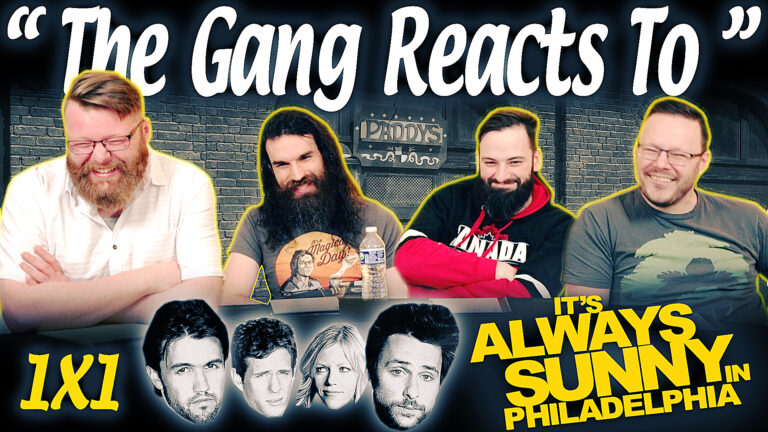 It's Always Sunny in Philadelphia 1x1 Reaction