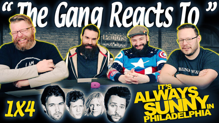 It's Always Sunny in Philadelphia 1x4 Reaction