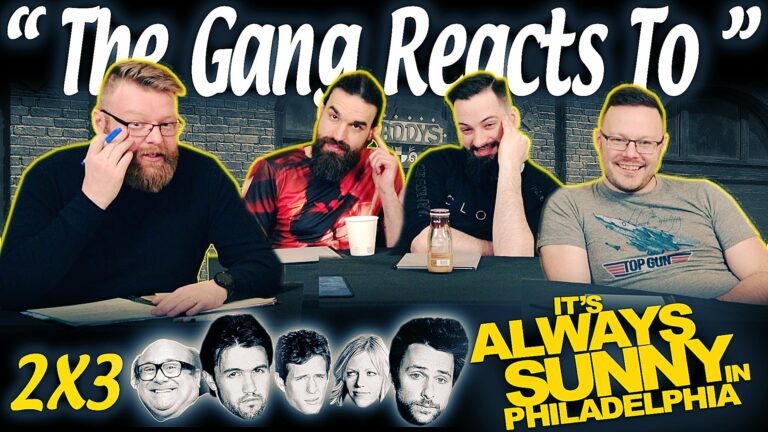 It's Always Sunny in Philadelphia 2x3 Reaction