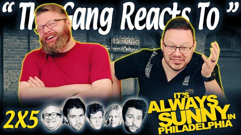 It's Always Sunny in Philadelphia 2x5 Reaction