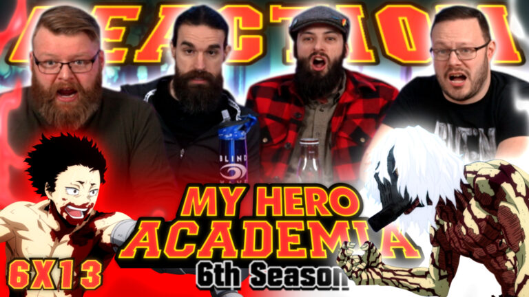 My Hero Academia 6x13 Reaction