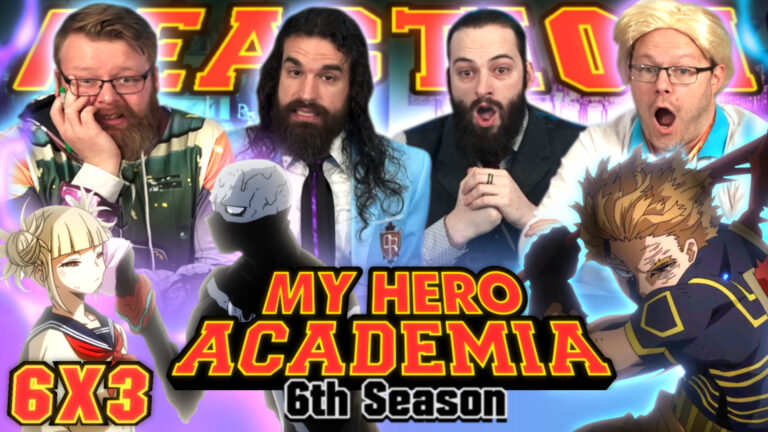 My Hero Academia 6×3 Reaction