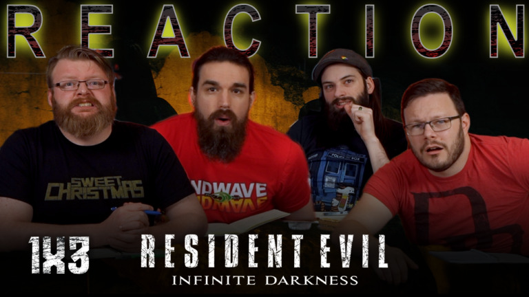 Resident Evil: Infinite Darkness 1x3 Reaction
