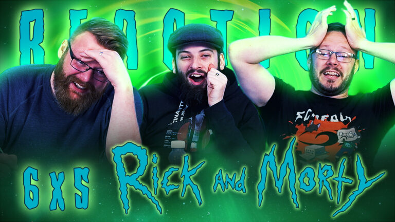 Rick and Morty 6x5 Reaction