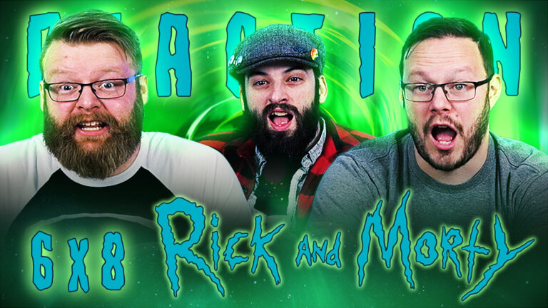Rick and Morty 6x8 Reaction