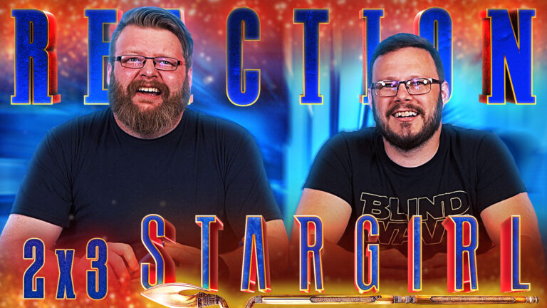 Stargirl 2x3 Reaction