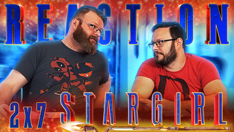 Stargirl 2x7 Reaction