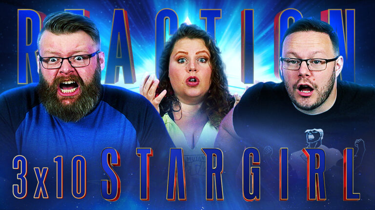 Stargirl 3x10 Reaction