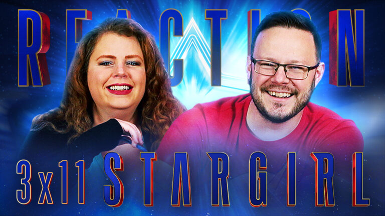 Stargirl 3x11 Reaction