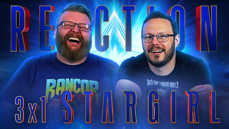 Stargirl 3x1 Reaction