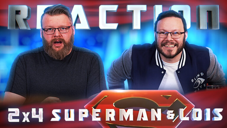 Superman & Lois 2x4 Reaction