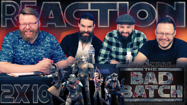 Star Wars: The Bad Batch 2x10 Reaction