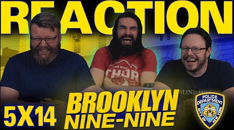 Brooklyn Nine-Nine 5x14 Reaction