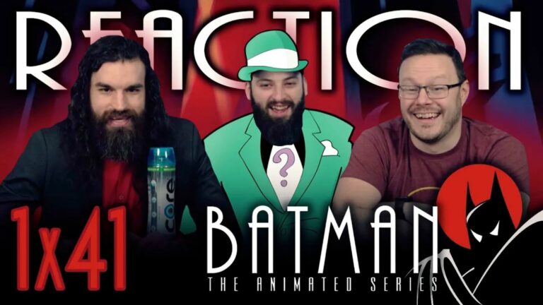 Batman: The Animated Series 1×41 Reaction