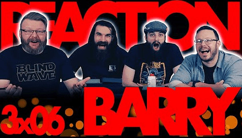 Barry 3x6 Reaction