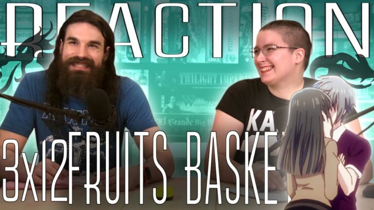 Fruits Basket 3x12 Reaction