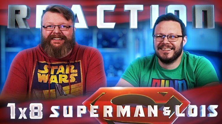 Superman & Lois 1x8 Reaction