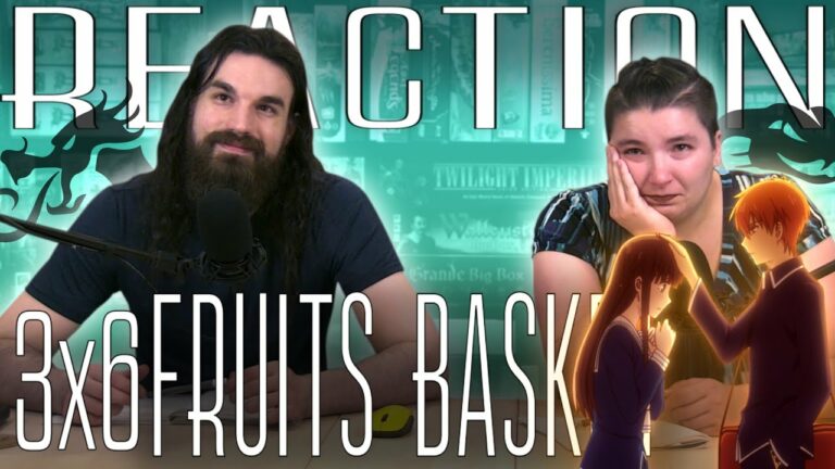 Fruits Basket 3x6 Reaction