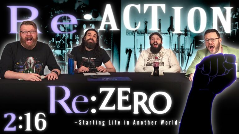Re:Zero 2x16 Reaction