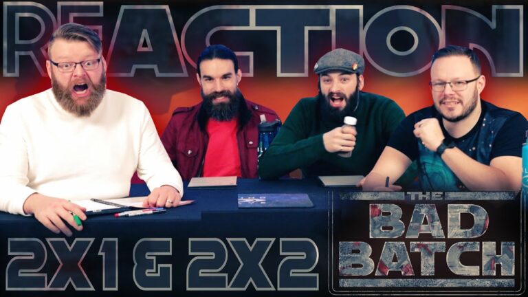 Star Wars: The Bad Batch 2x1 & 2x2 Reaction