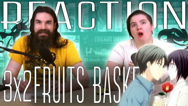 Fruits Basket 3x2 Reaction