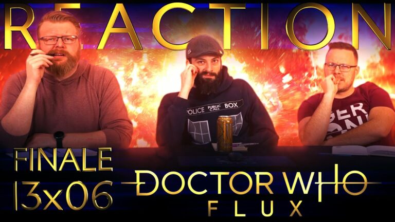 Doctor Who 13x6 Reaction