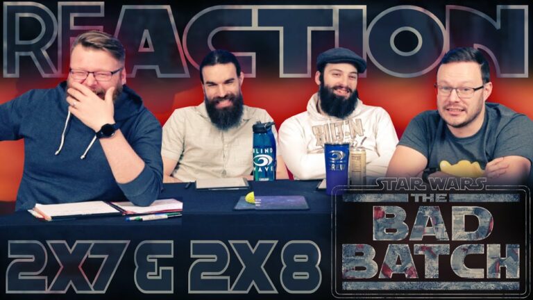 Star Wars: The Bad Batch 2x7 & 2x8 Reaction