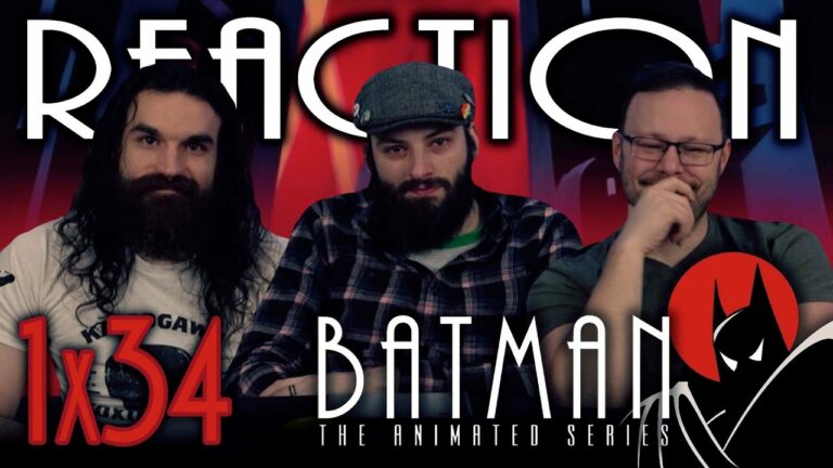 Batman: The Animated Series 1×34 Reaction