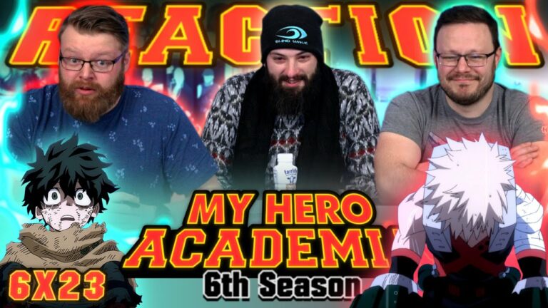 My Hero Academia 6x23 Reaction
