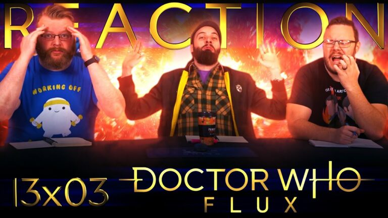 Doctor Who 13x3 Reaction