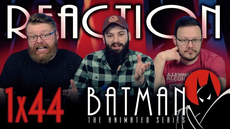Batman: The Animated Series 1x44 Reaction