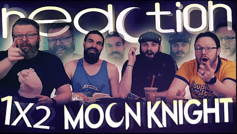 Moon Knight 1x2 Reaction