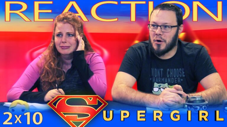 Supergirl 2x10 REACTION 