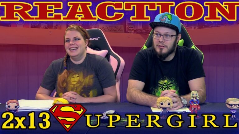 Supergirl 2x13 REACTION!! 