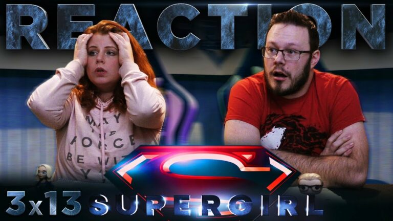 Supergirl 3x13 REACTION!! 