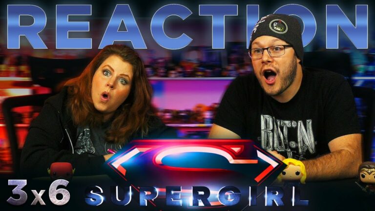 Supergirl 3x6 REACTION!! 