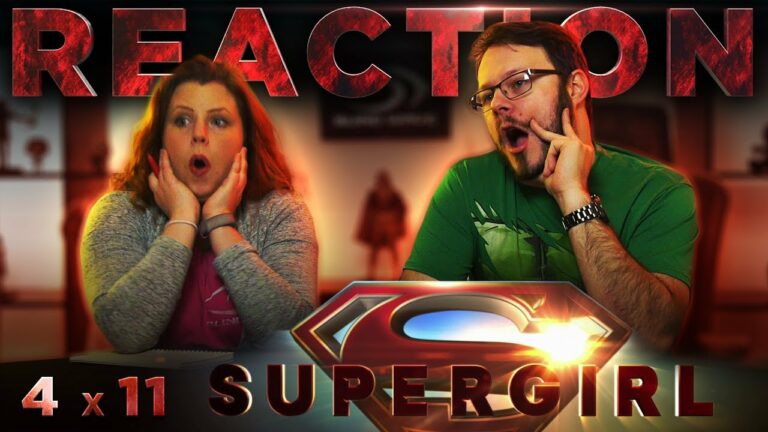 Supergirl 4x11 REACTION!! 