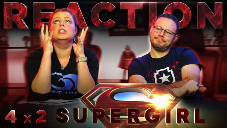 Supergirl 4x2 REACTION!! 